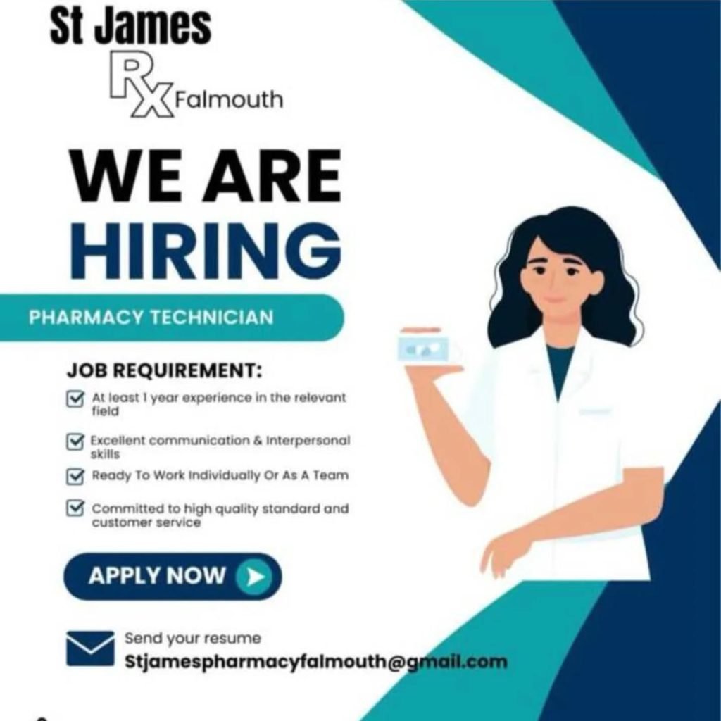 Job advertisement: St James Falmouth – Hiring Pharmacy Technician