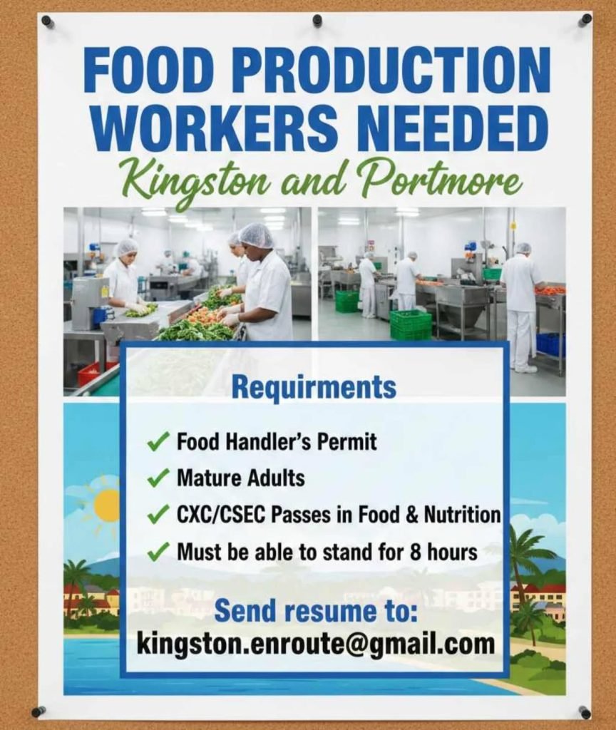 Job advertisement: Food Production Workers Needed – Kingston & Portmore