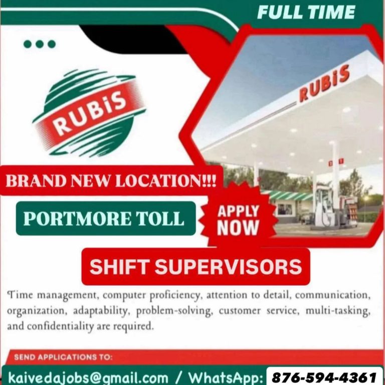 Career Opportunity: Shift Supervisors Needed at RUBiS Portmore Toll