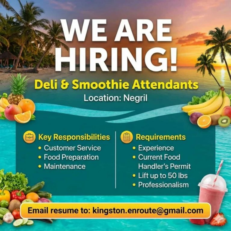 We’re Hiring Deli & Smoothie Attendants – Negril