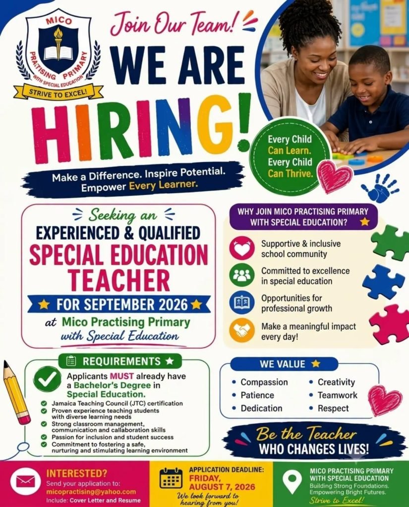 Job advertisement: Mico Practising Primary Hiring Special Education Teacher