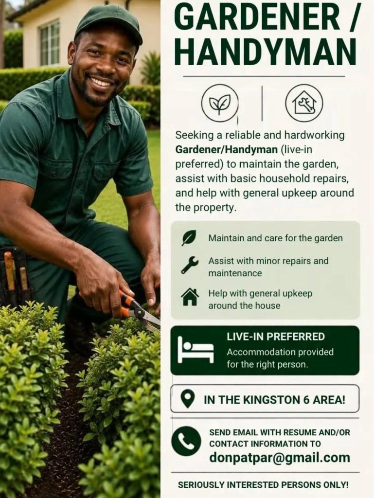 Job advertisement: Gardener / Handyman Vacancy in Kingston 6