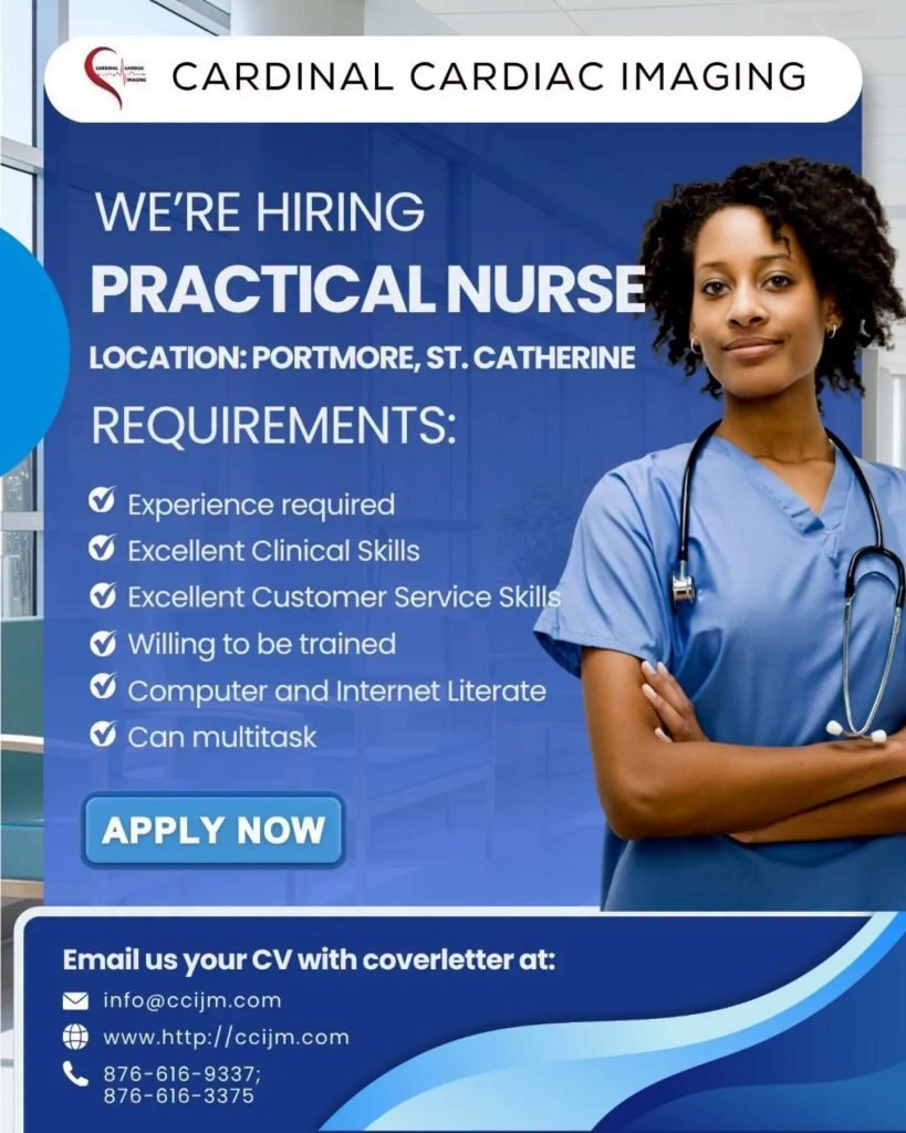 Job advertisement: Cardinal Cardiac Imaging Hiring Practical Nurse in Portmore