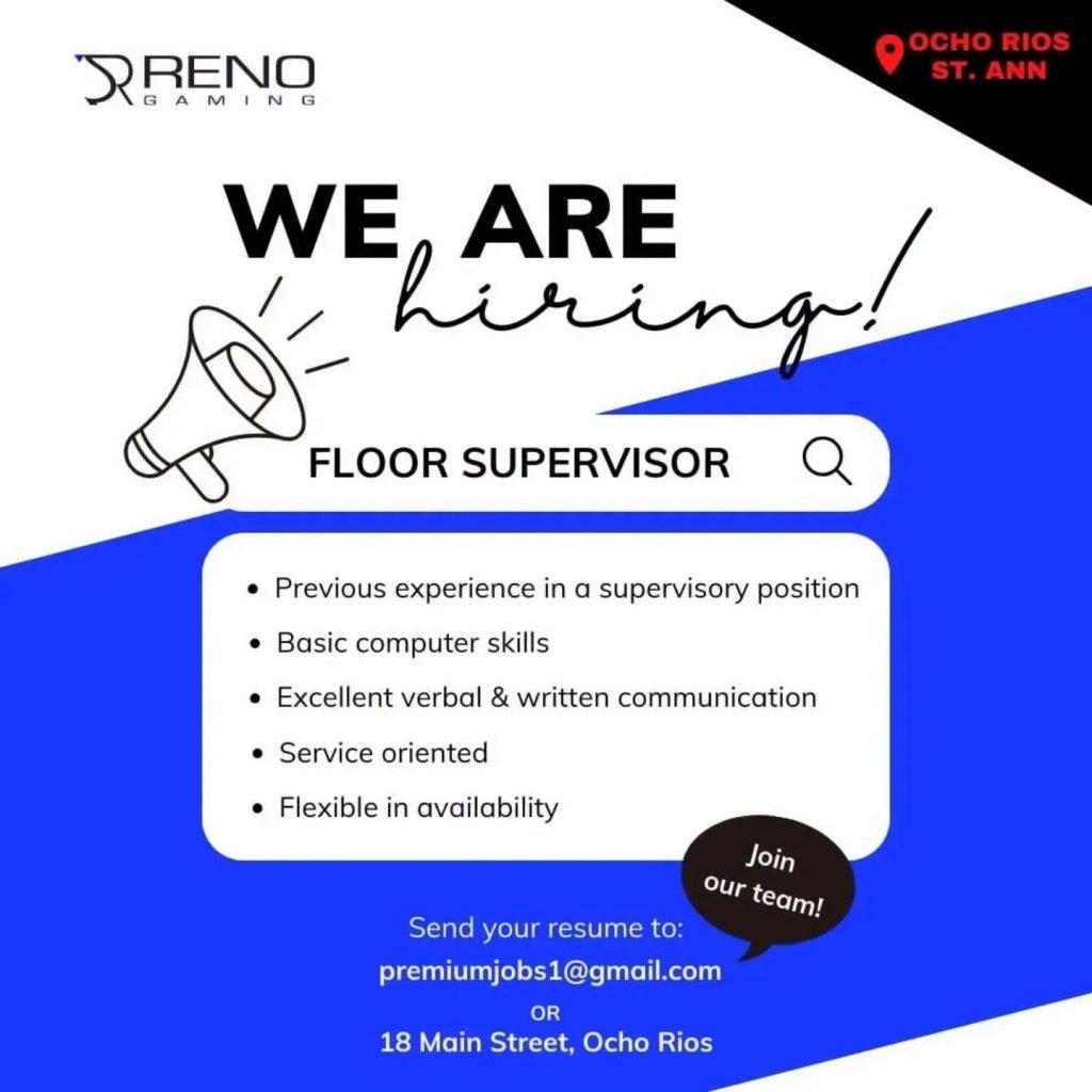 Job advertisement: Reno Gaming Hiring Floor Supervisor in Ocho Rios