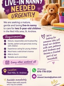 Job advertisement: Urgent Live-In Nanny Vacancy in St. Andrew, Jamaica