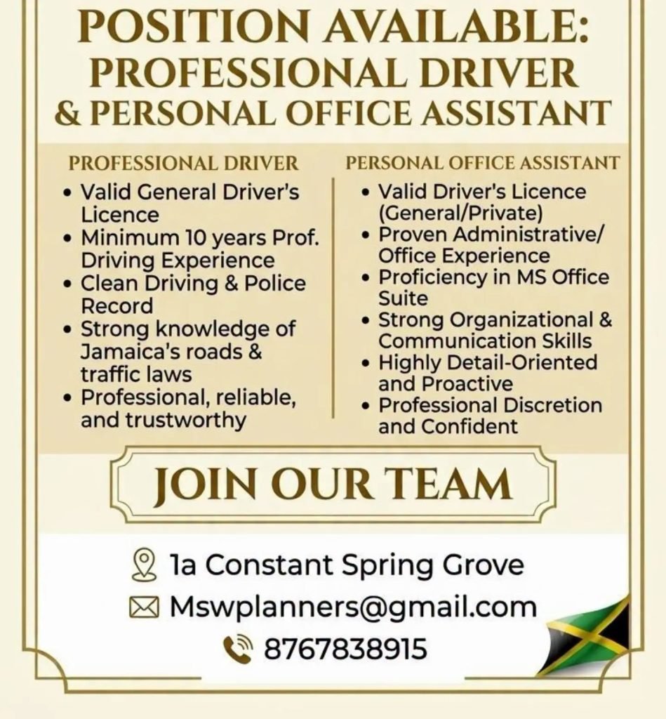 Job advertisement: Professional Driver & Personal Office Assistant Job Vacancies in Jamaica