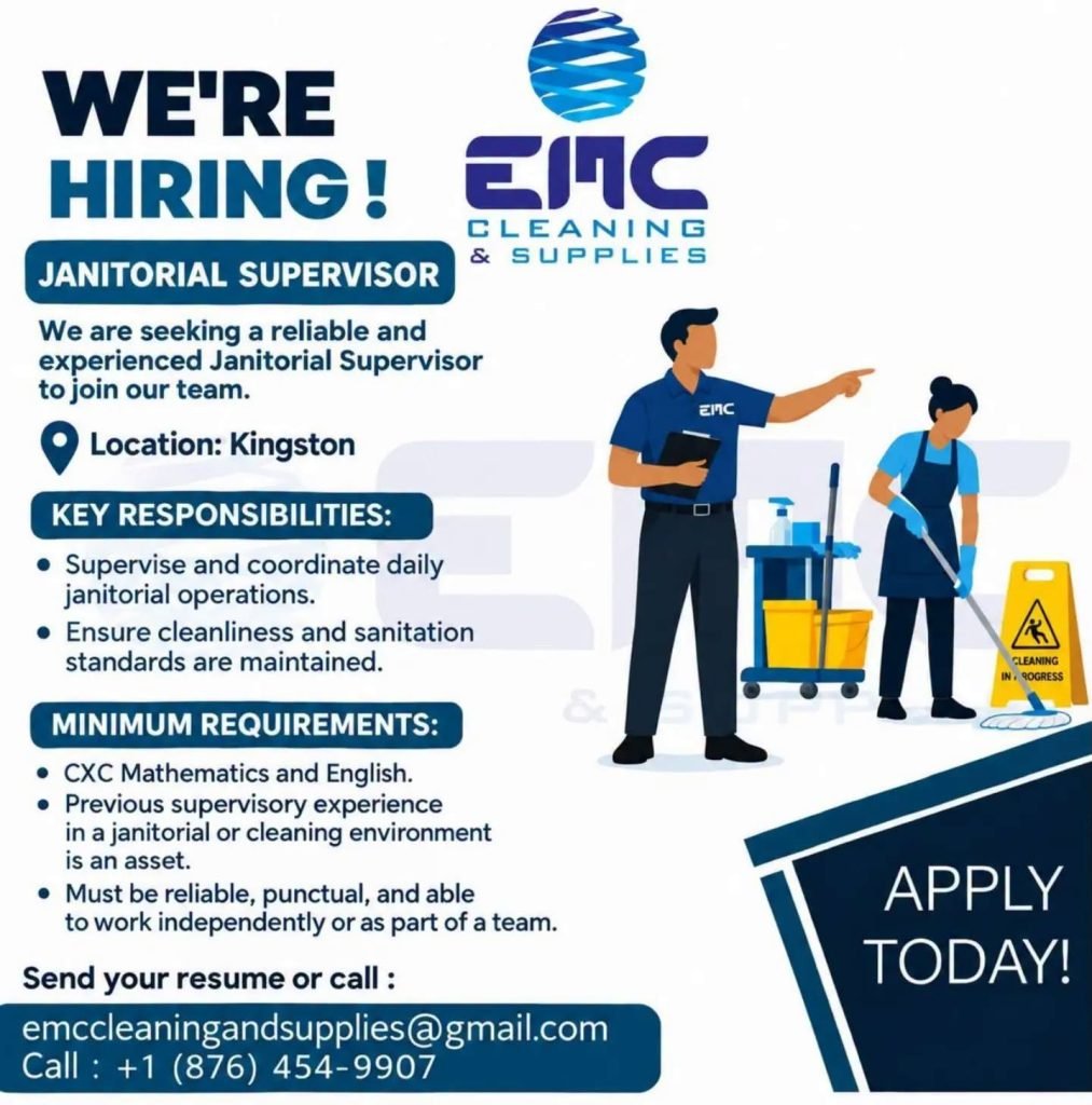 Job advertisement: Janitorial Supervisor Job in Kingston, Jamaica – Apply Today