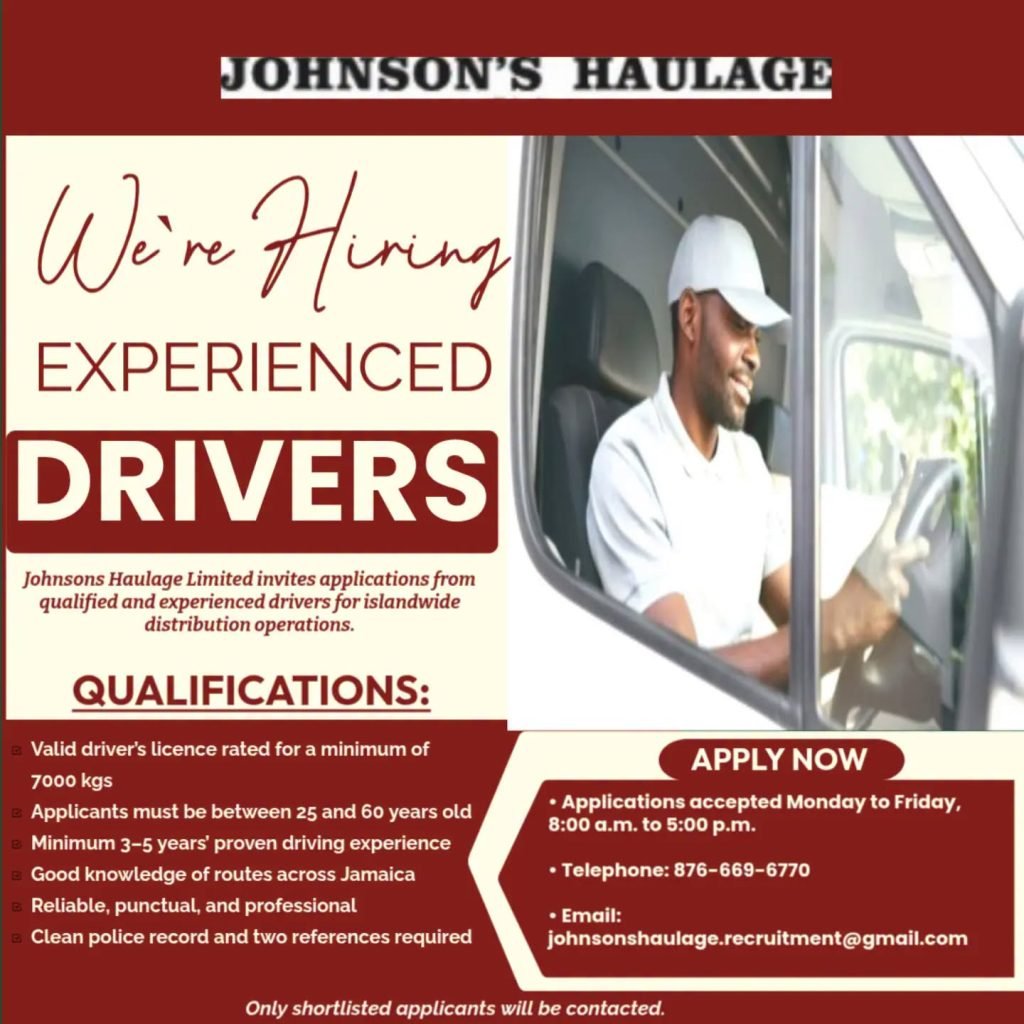 Job advertisement: Experienced Driver Jobs in Jamaica – Johnson’s Haulage