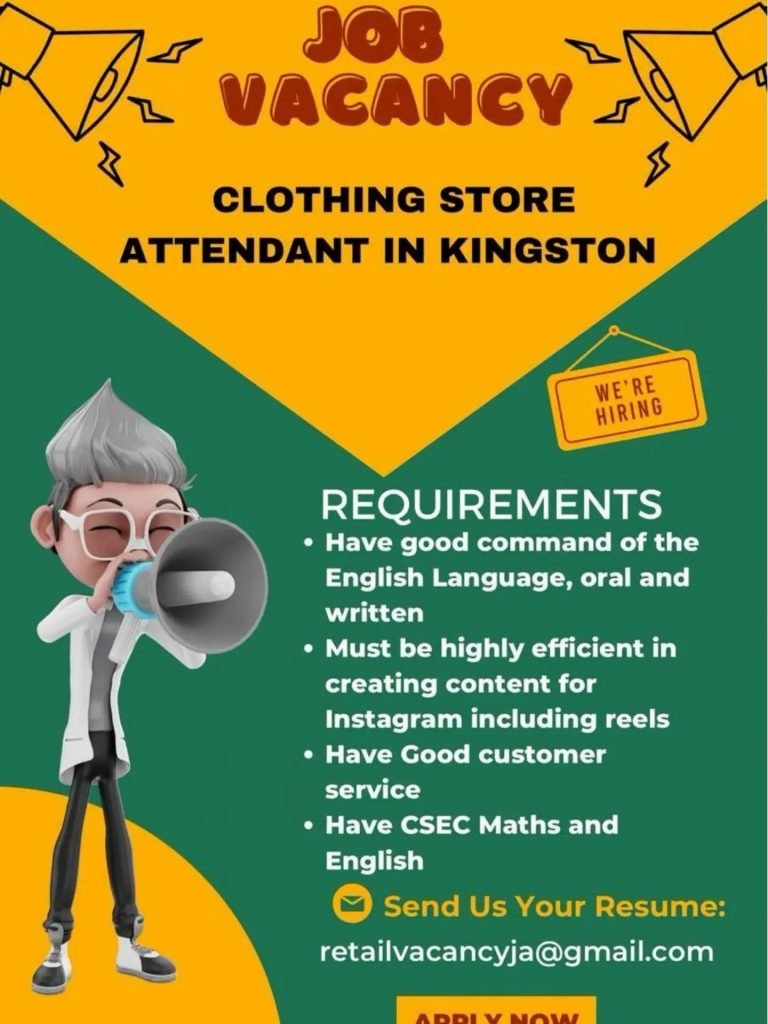 Job advertisement: Clothing Store Attendant Job Vacancy in Kingston, Jamaica