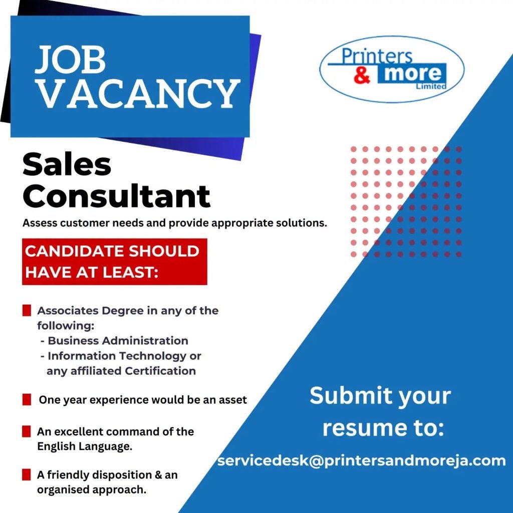 Job advertisement: Sales Consultant Job Vacancy in Jamaica – Printers & More Limited