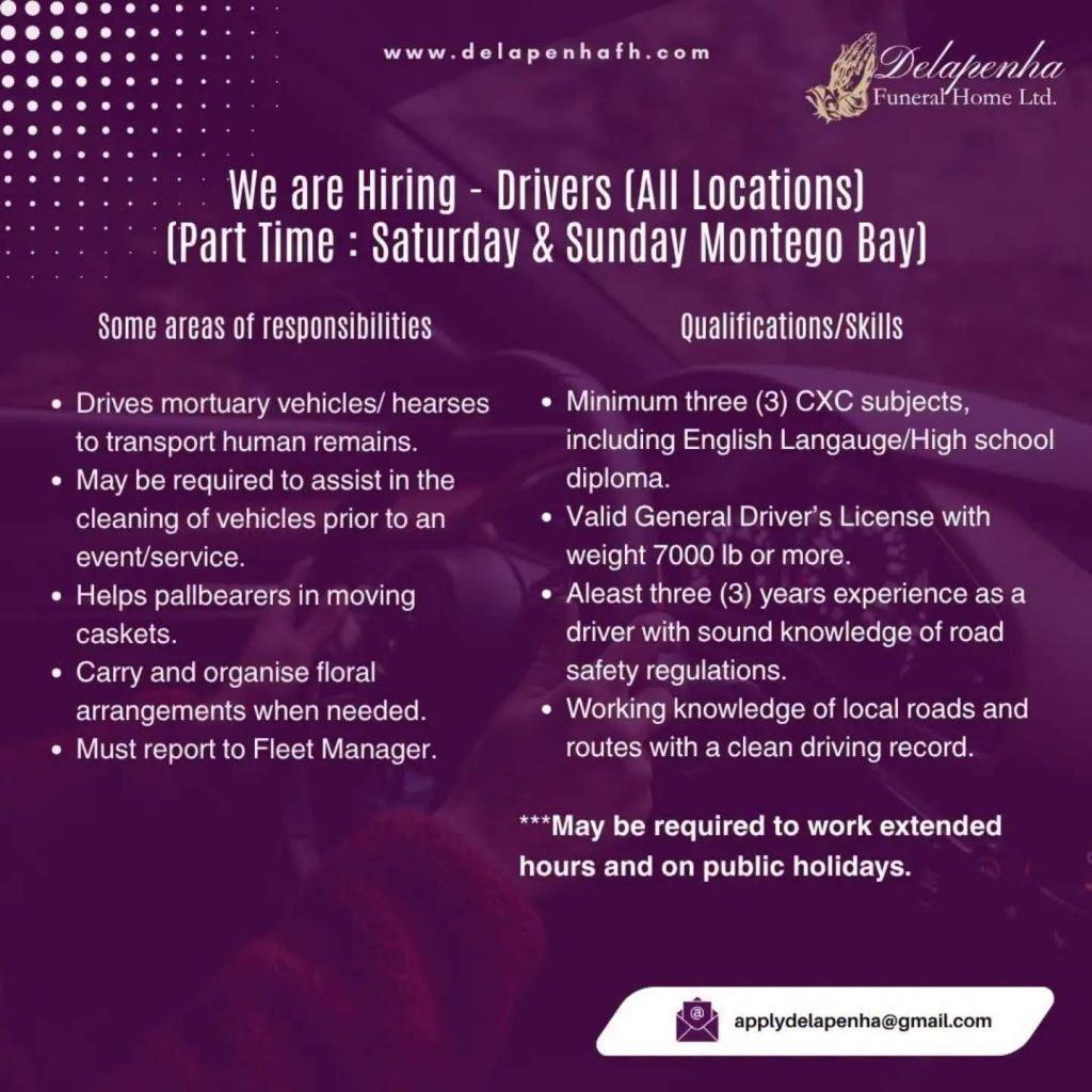 Job advertisement: Driver Jobs in Jamaica – Delapenha Funeral Home Hiring