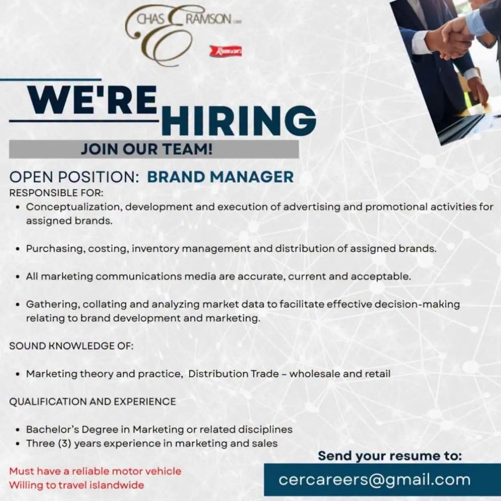 Job advertisement: Brand Manager Job Vacancy in Jamaica – Chas E. Ramson