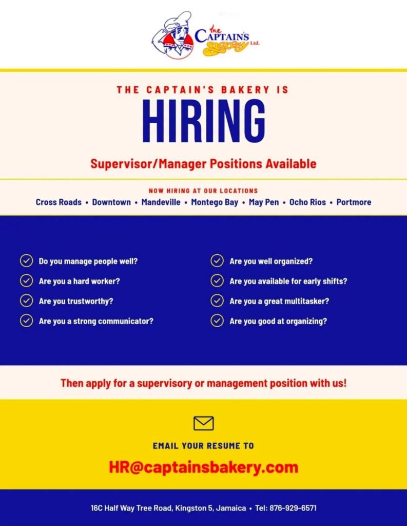 Job advertisement: Supervisor & Manager Jobs in Jamaica – The Captain’s Bakery