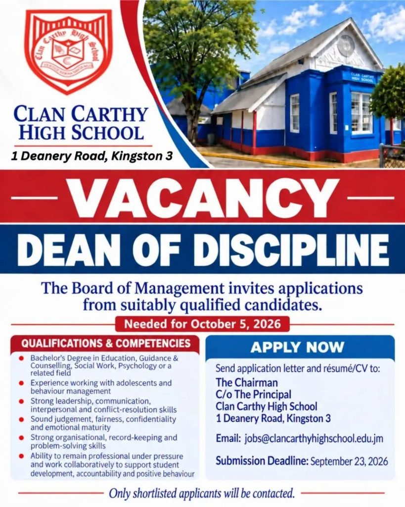 Job advertisement: Dean of Discipline Vacancy – Clan Carthy High School, Kingston