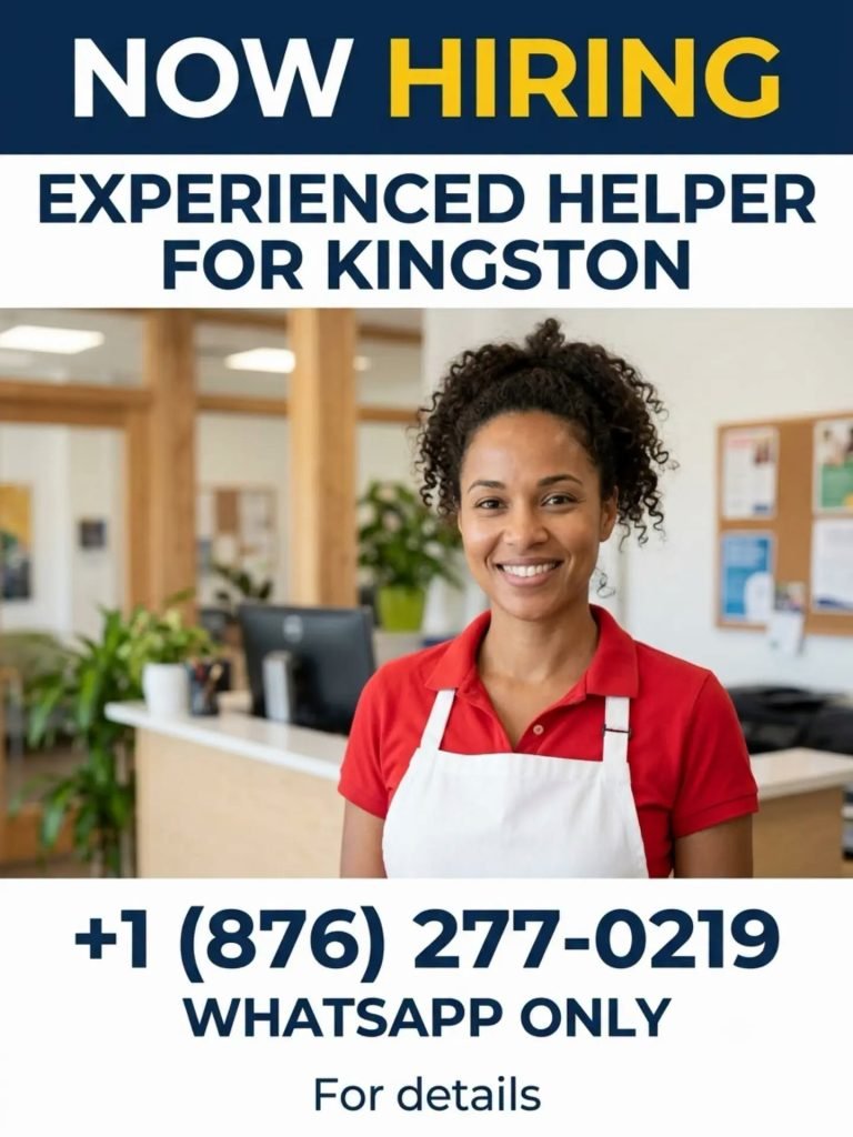 Job advertisement: Experienced Helper Needed in Kingston