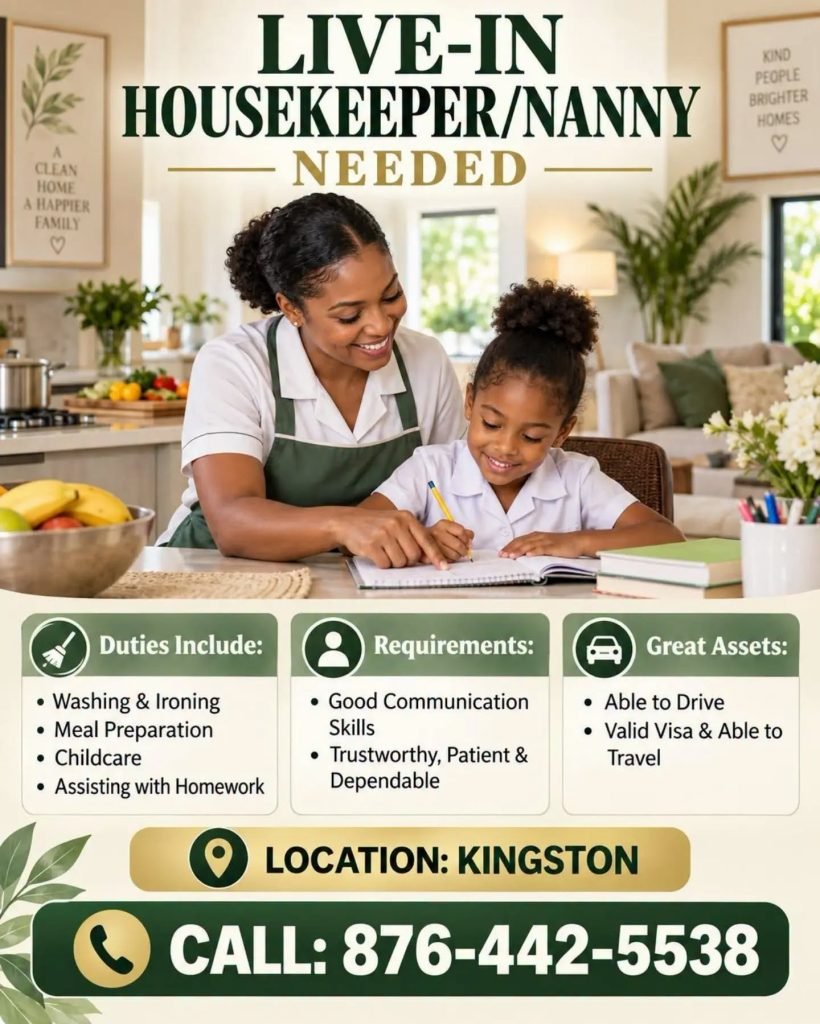Job advertisement: Live-In Housekeeper/Nanny Needed in Kingston, Jamaica