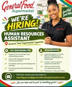 Job advertisement: General Food Supermarket Hiring Human Resources Assistant in Liguanea