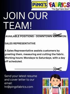 Job advertisement: Sales Representative Vacancy – Ping’s Fabrics Downtown Kingston