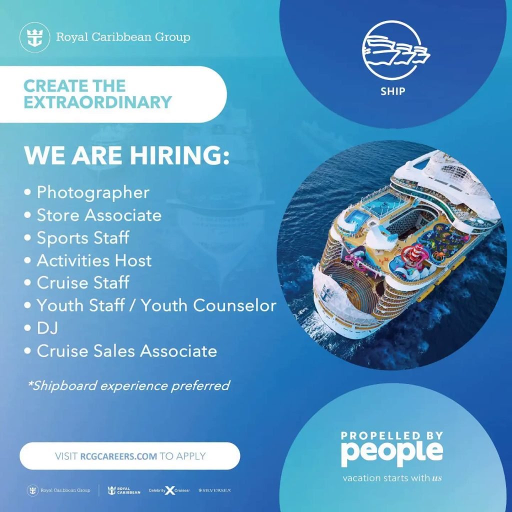 Job advertisement: Royal Caribbean Group Hiring – Shipboard Job Opportunities
