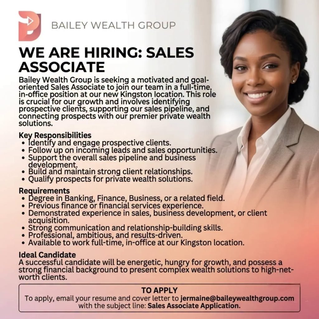 Job advertisement: Sales Associate Job Vacancy – Bailey Wealth Group Kingston
