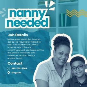 Job advertisement: Live-In Nanny Job Vacancy – Kingston, Jamaica