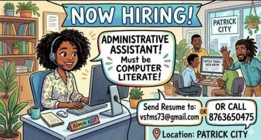 Job advertisement: Administrative Assistant Wanted in Patrick City β Apply Now