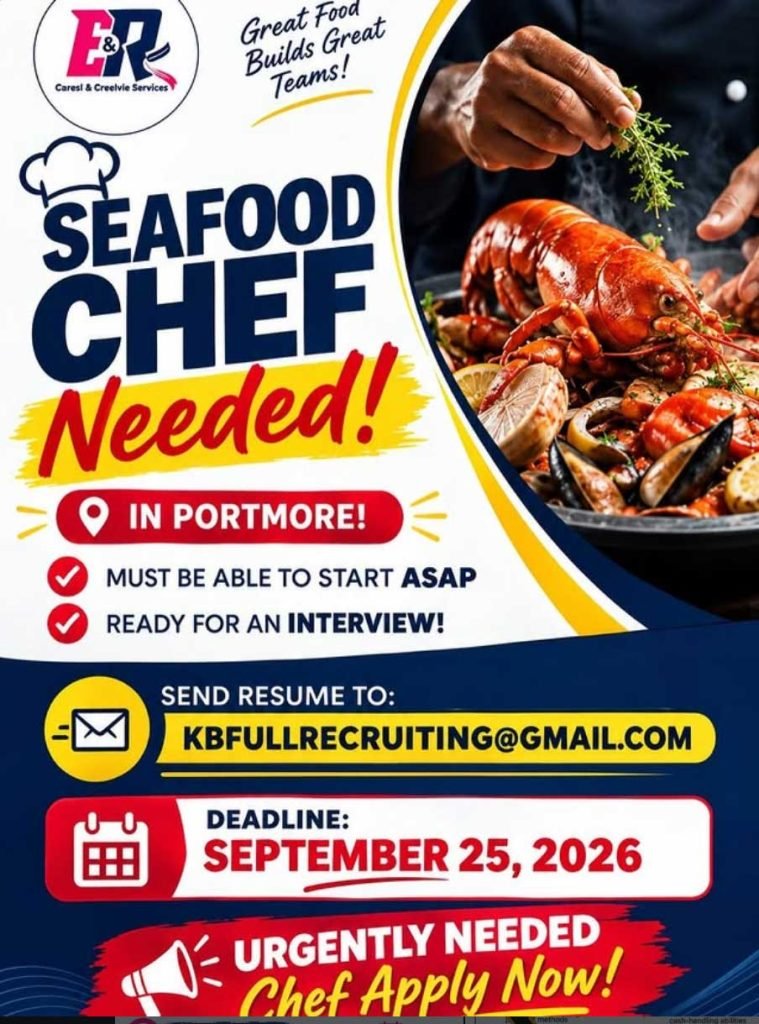 Job advertisement: Seafood Chef Job in Portmore, Jamaica – Apply Now
