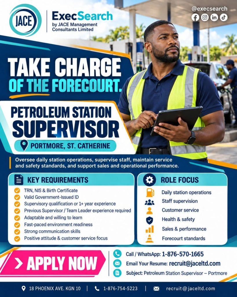 1. Petroleum Station Supervisor Vacancy – JACE Executive Search Jamaica