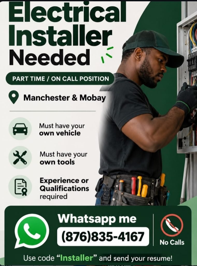 Job advertisement: Electrical Installer Jobs in Jamaica – Manchester & Montego Bay