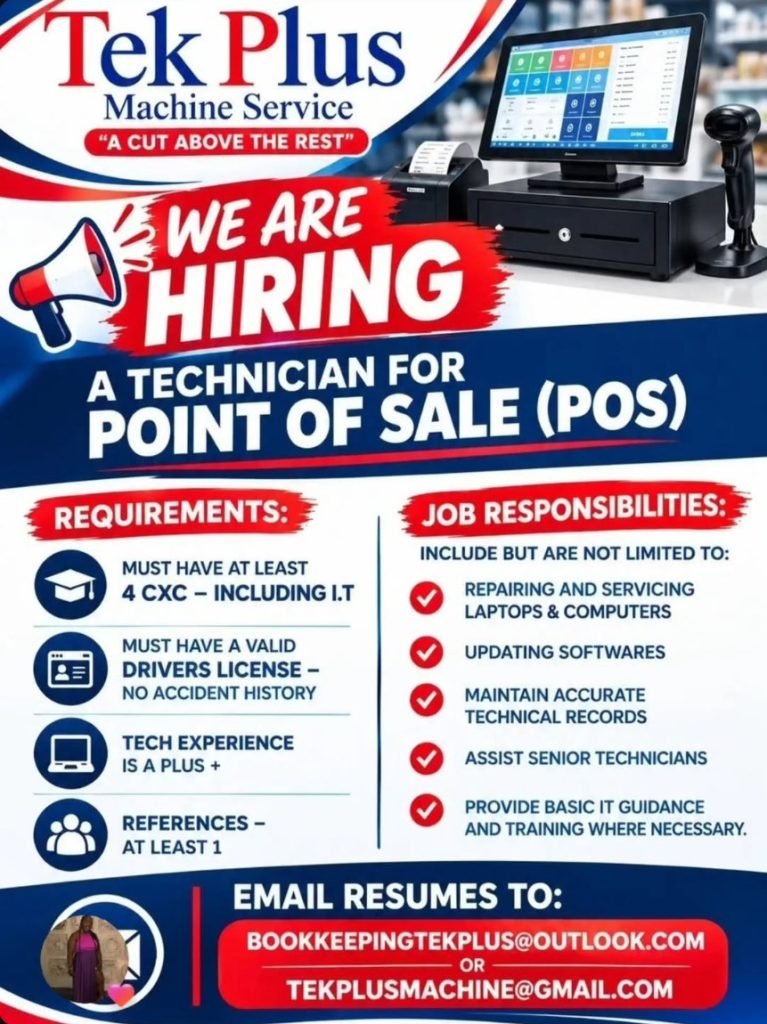 Job advertisement: Point of Sale (POS) Technician Job Vacancy – Tek Plus Machine Service, Jamaica