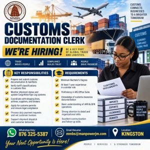Job advertisement: Customs Documentation Clerk Wanted in Kingston, Jamaica – MMBS Hiring