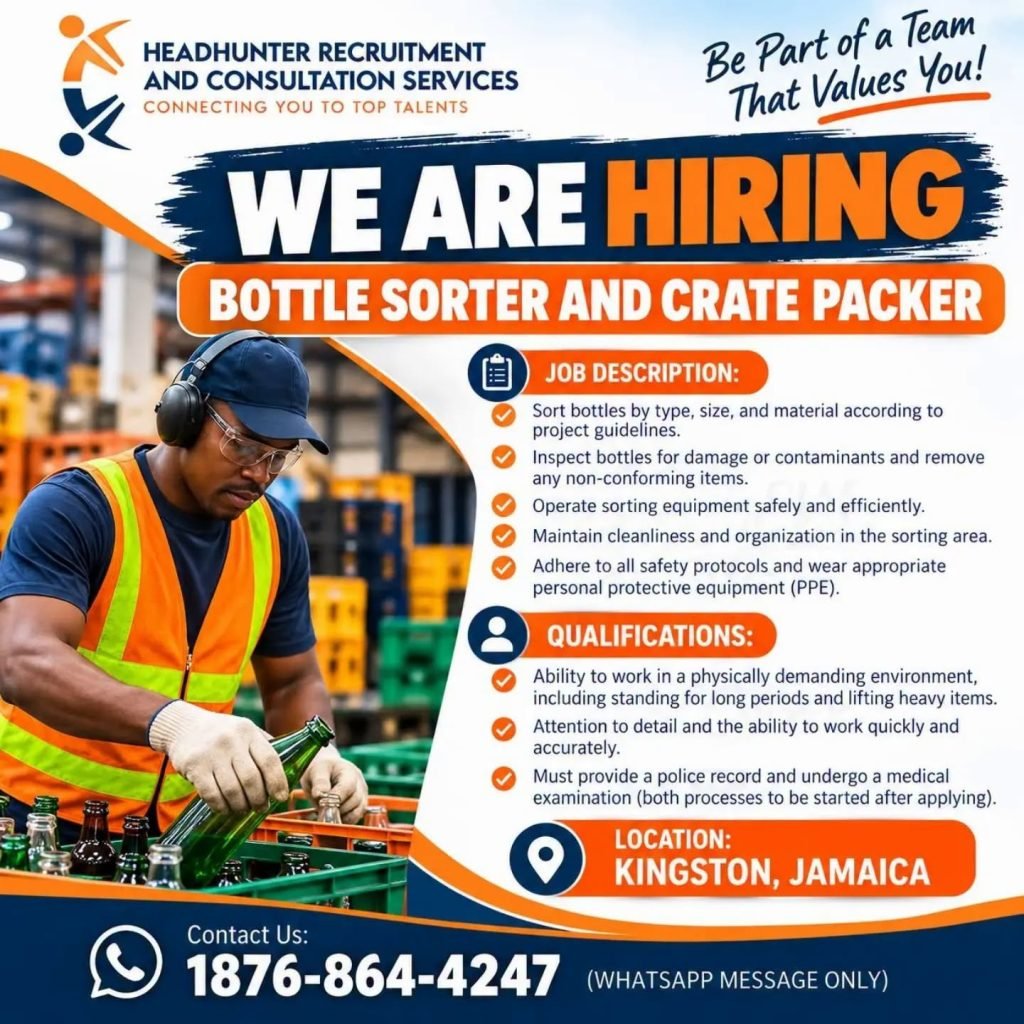 Job advertisement: Bottle Sorter and Crate Packer – Kingston, Jamaica