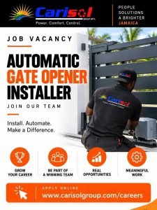 Job advertisement: Automatic Gate Opener Installer Job Vacancy – Carisol Group Jamaica