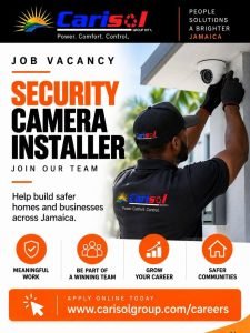 Job advertisement: Security Camera Installer Job Vacancy – Carisol Group Jamaica