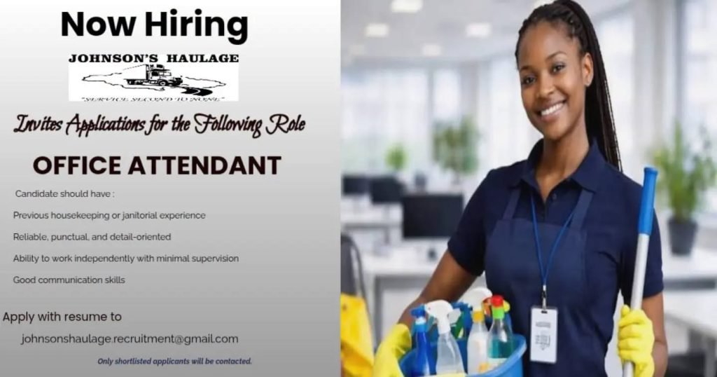 Job advertisement: Office Attendant Needed at Johnson’s Haulage – Apply Now