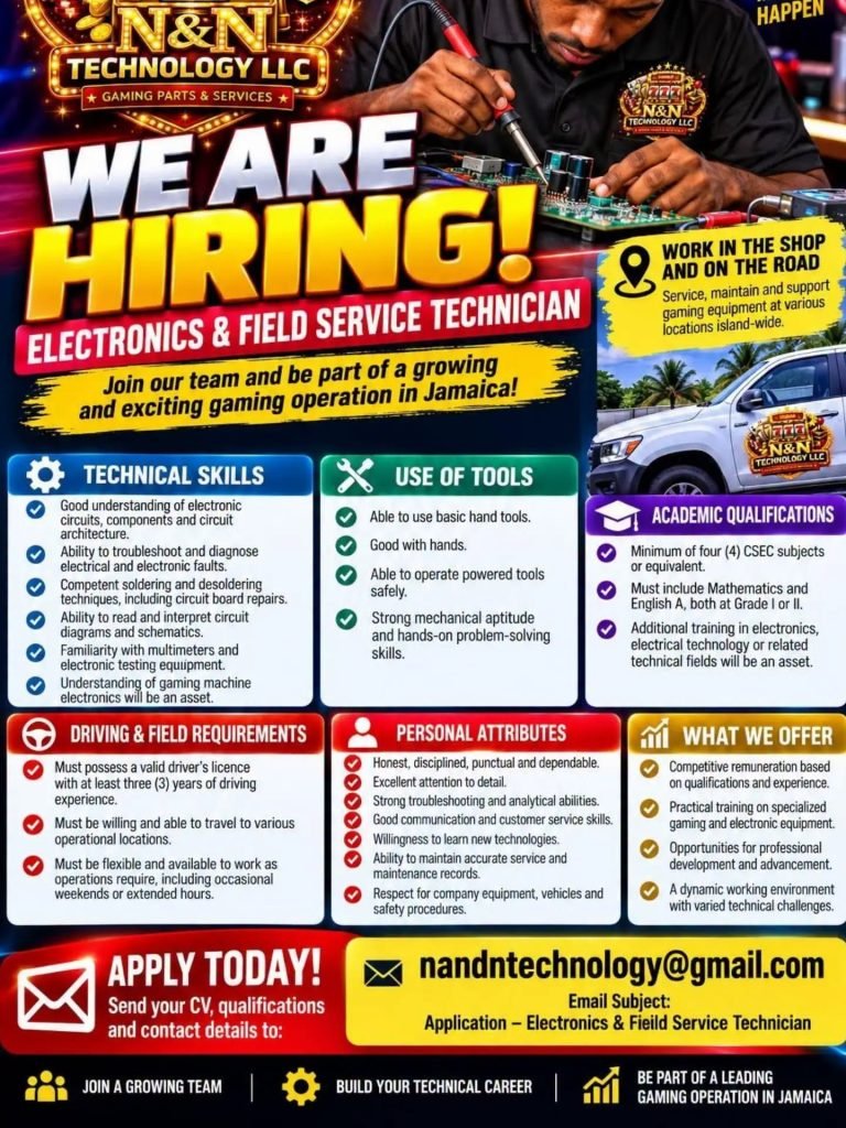 Job advertisement: N&N Technology Hiring Electronics Technician in Jamaica