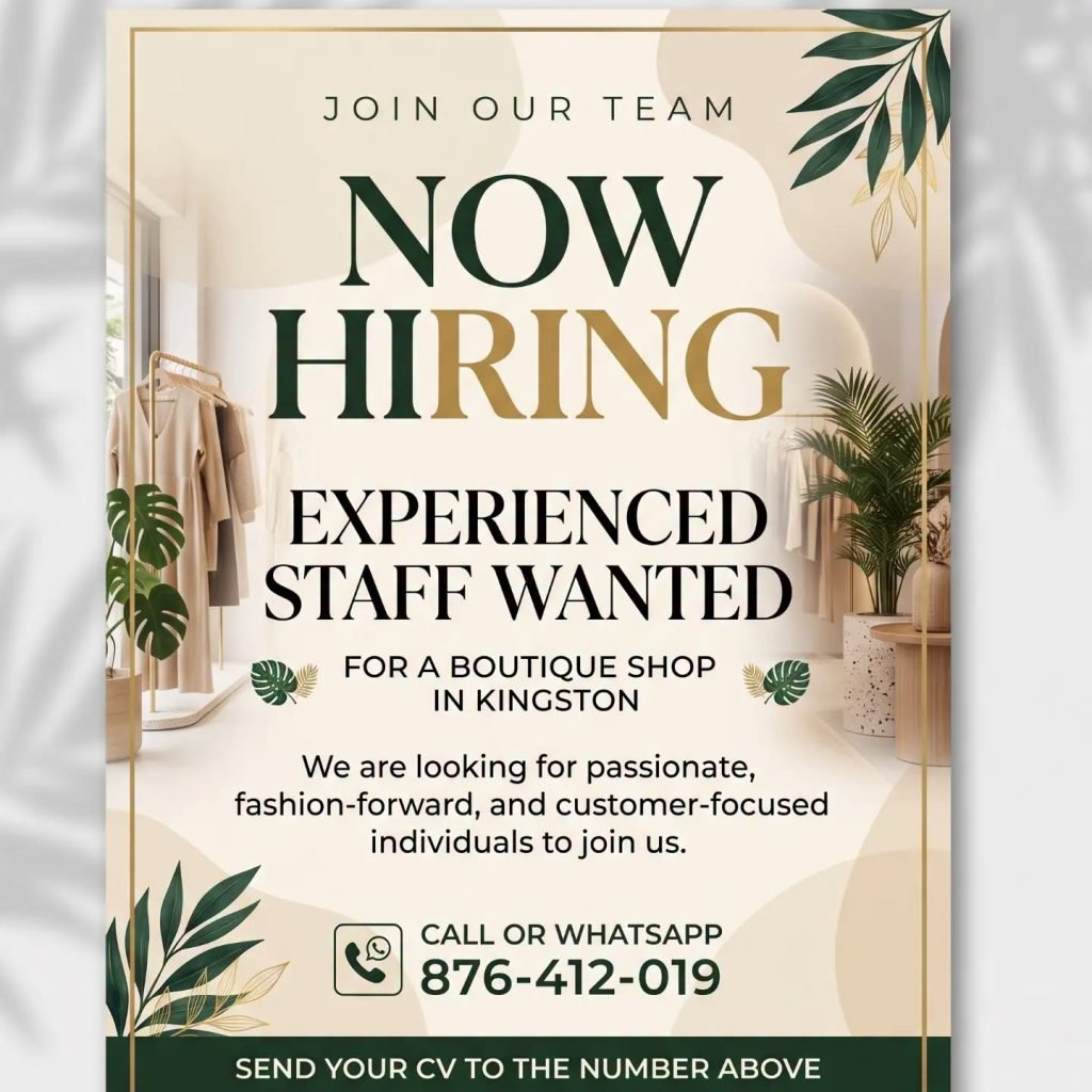 Job advertisement: Boutique Shop Staff Job Vacancy in Kingston, Jamaica