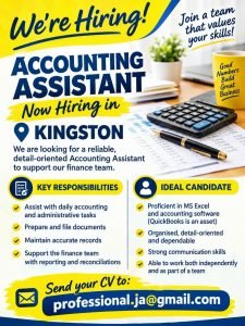 Job advertisement: Accounting Assistant Job Vacancy in Kingston, Jamaica