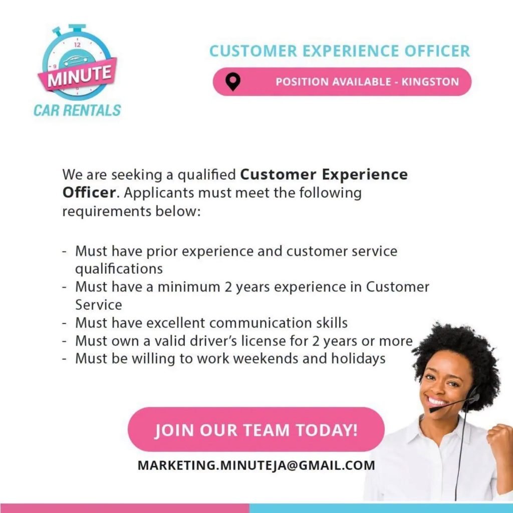 Job advertisement: Customer Experience Officer – Minute Car Rentals | Kingston, Jamaica