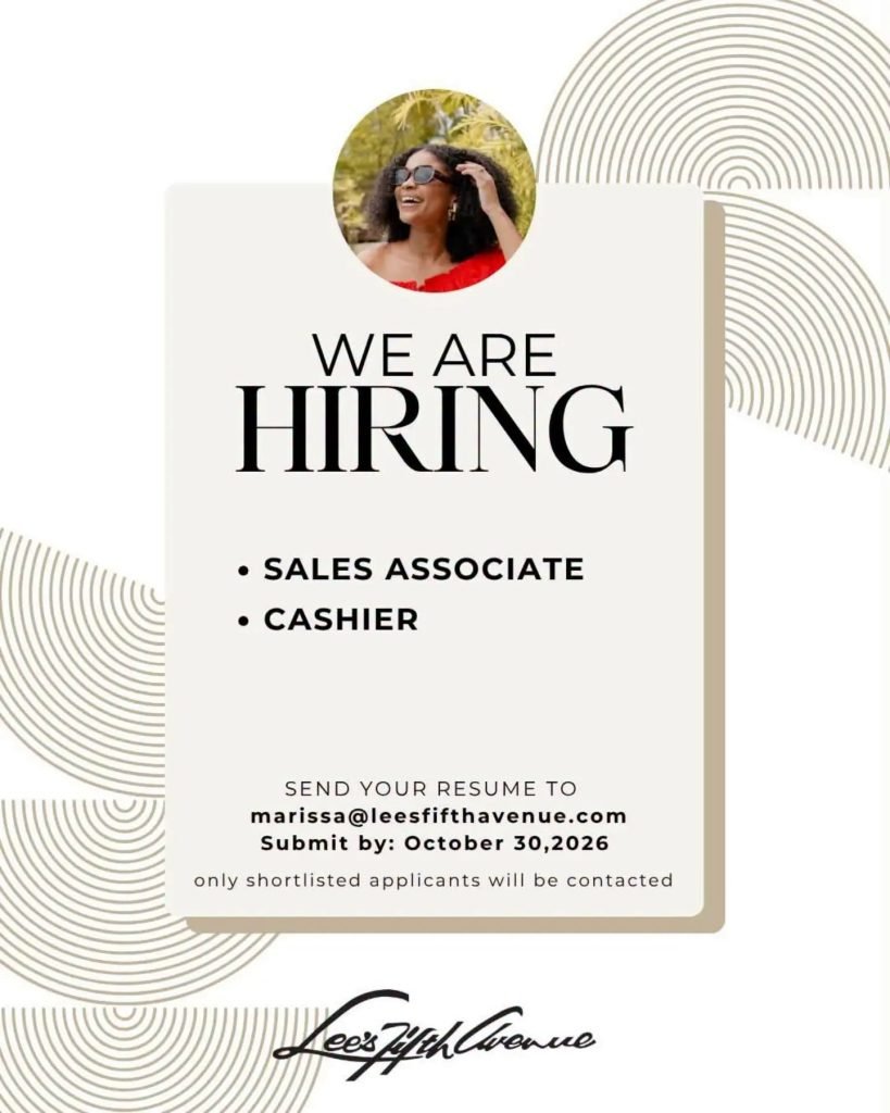 Job advertisement: Sales Associate & Cashier Job Vacancies – Lee’s Fifth Avenue, Jamaica