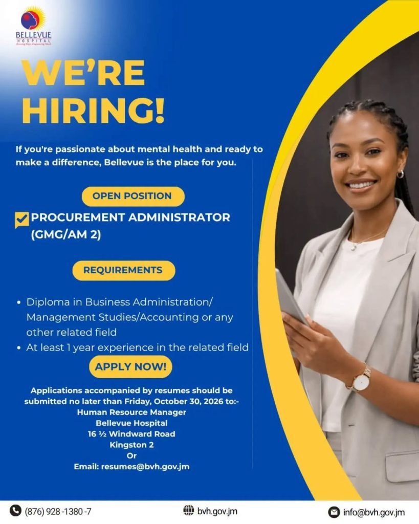 Job advertisement: Procurement Administrator (GMG/AM 2) – Bellevue Hospital | Kingston, Jamaica