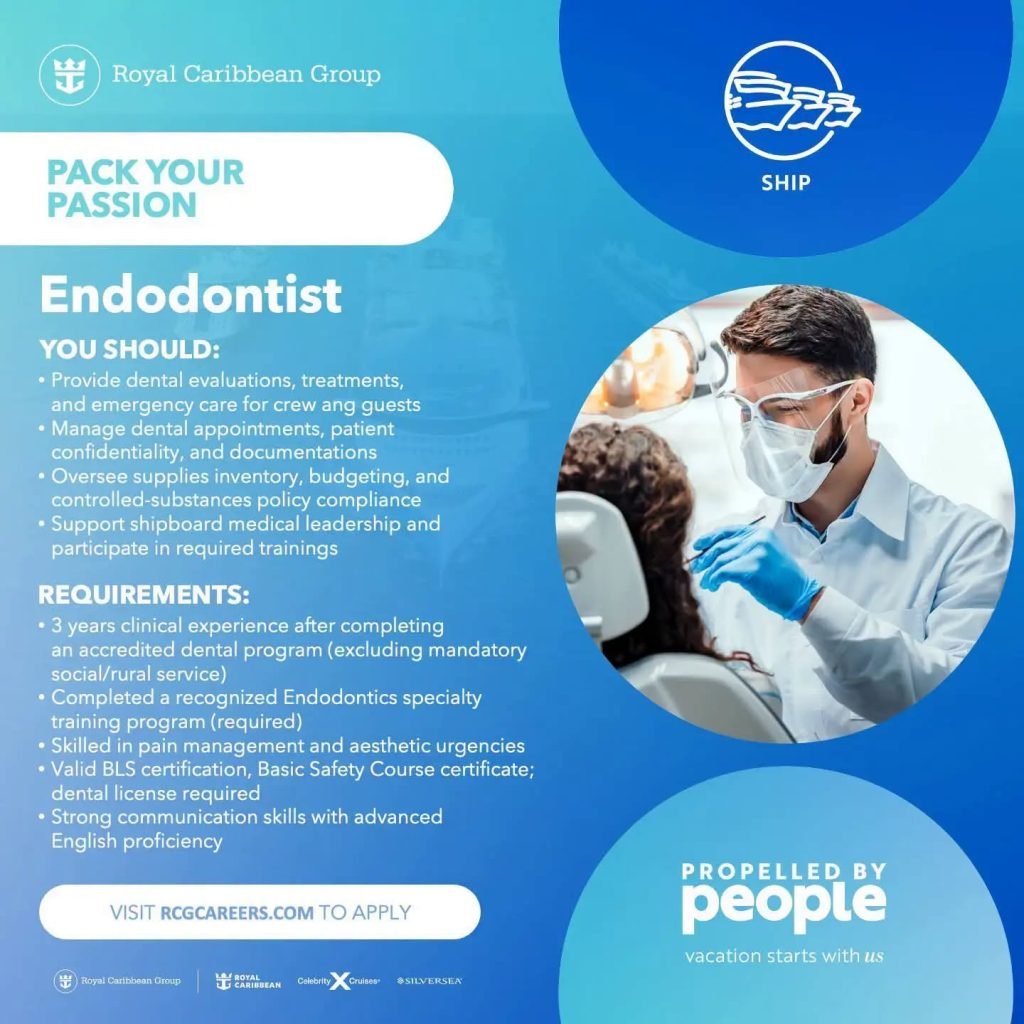 Job advertisement: Endodontist Cruise Ship Job – Royal Caribbean Group 2026