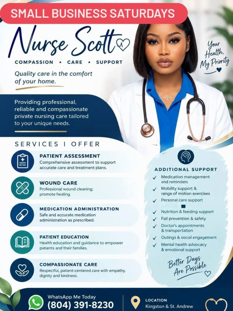 Job advertisement: Nurse Scott – Private Nursing & Home Care Services in Kingston, Jamaica