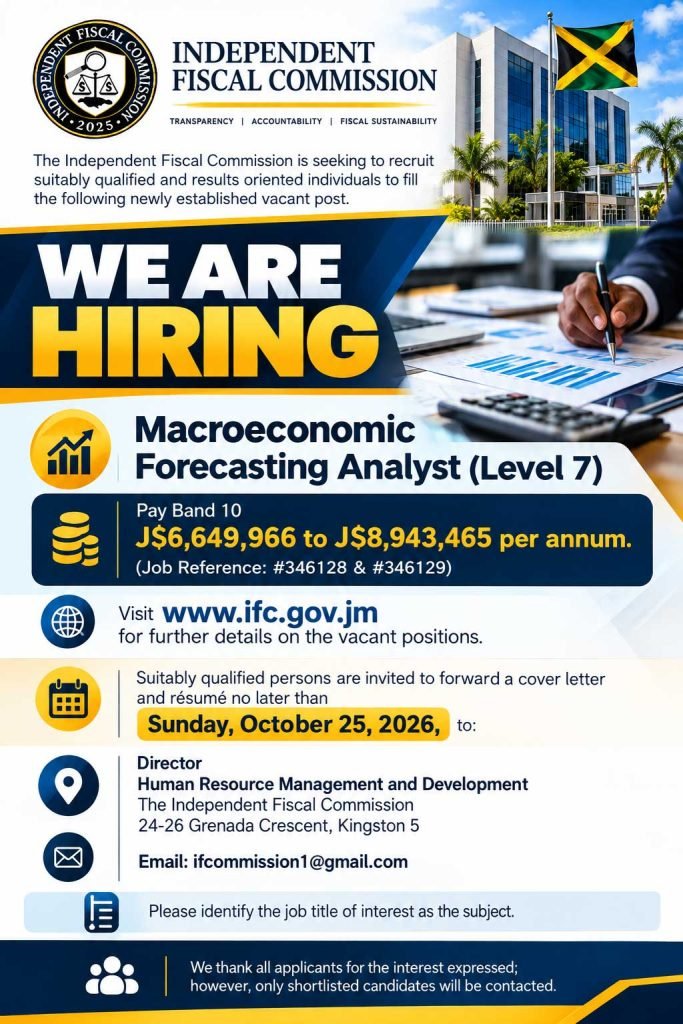 Job advertisement: Government Job in Jamaica: Macroeconomic Forecasting Analyst Vacancy