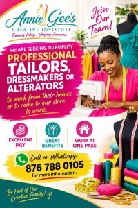 Job advertisement: Annie Gee’s Creative Institute Hiring Professional Tailors and Dressmakers in Jamaica