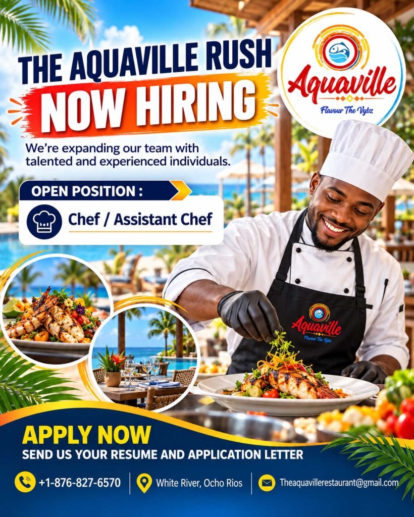 The Aquaville Rush Chef / Assistant Chef recruitment flyer in White River, Ocho Rios, Jamaica.