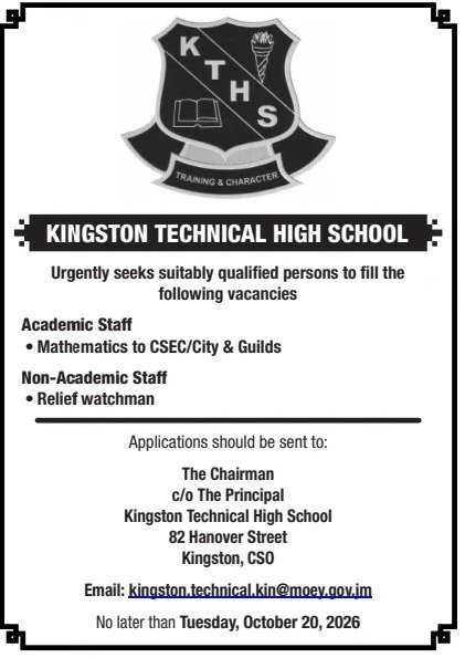 Job advertisement: Mathematics Teacher & Relief Watchman Vacancies – Kingston Technical High School, Jamaica