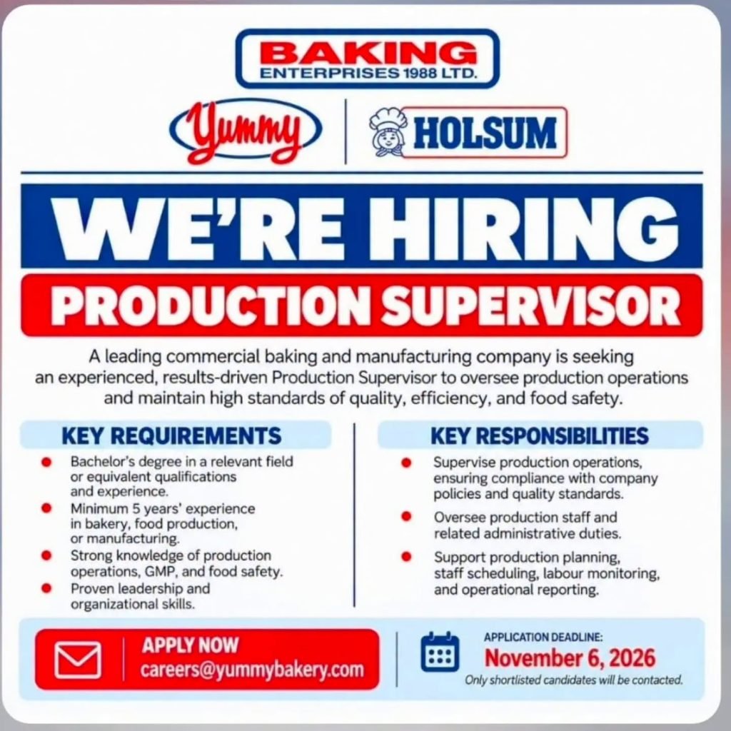 Production Supervisor Job – Baking Enterprises 1988 Ltd. recruitment flyer. Apply by email: careers@yummybakery.com.