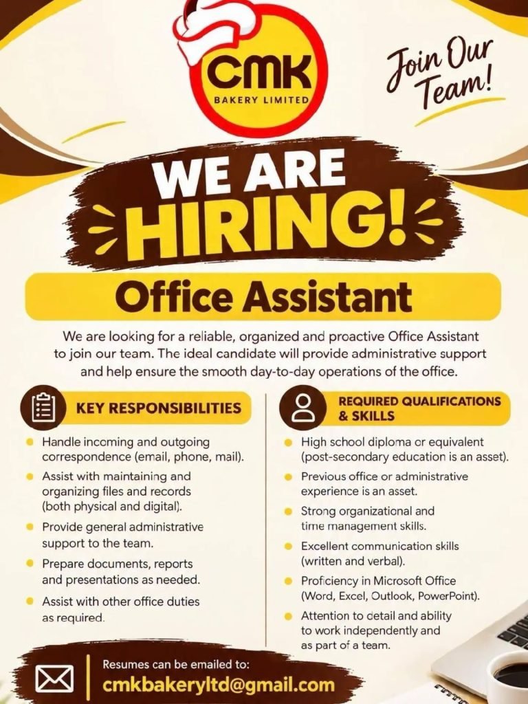 CMK Bakery Limited recruitment flyer for an Office Assistant; email resumes to cmkbakeryltd@gmail.com.