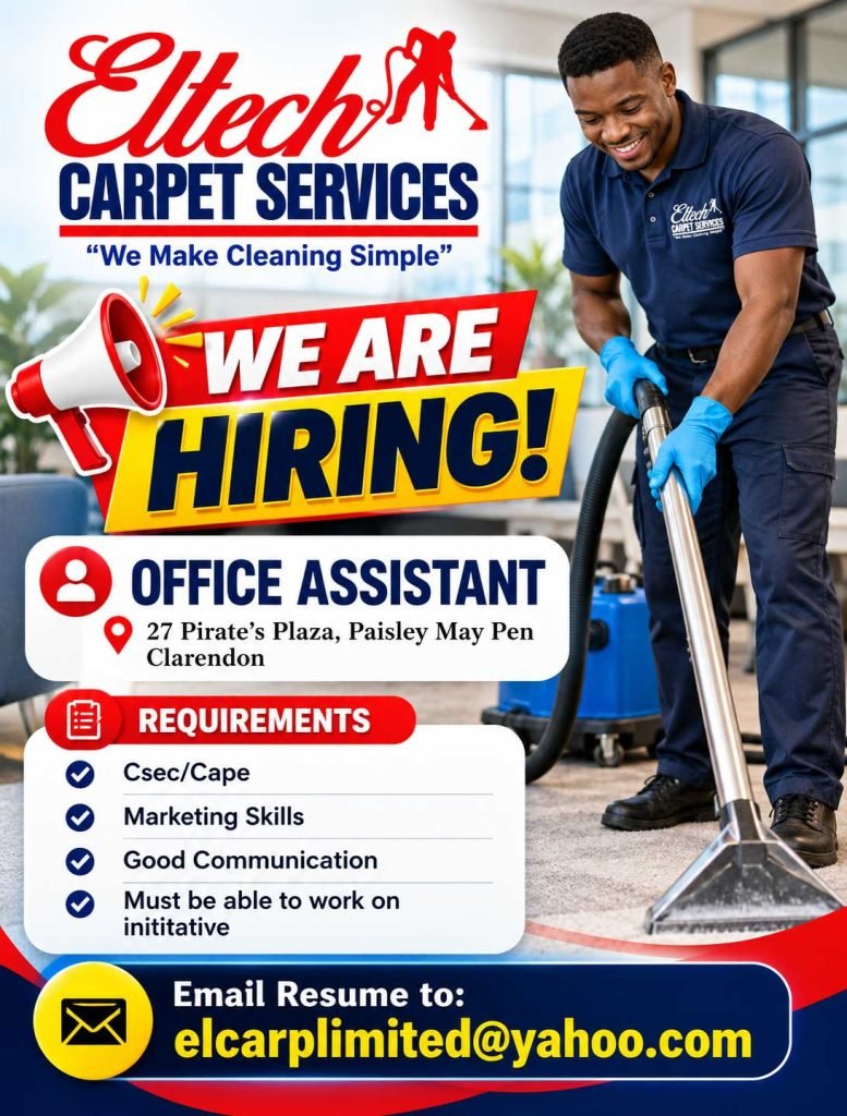 Office Assistant Job in May Pen – Eltech Carpet Services recruitment flyer. Apply by email: elcarplimited@yahoo.com.